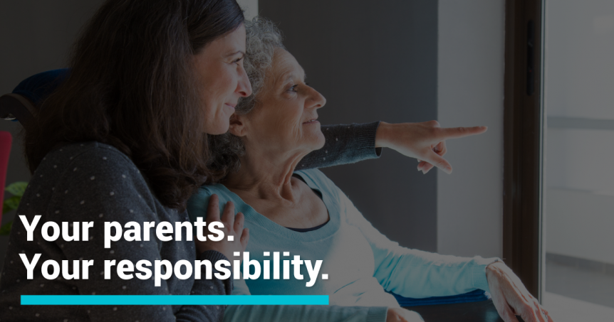 Filial Responsibility Laws: Your Parents Your Responsibility