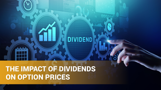 How Dividends Impact Option Pricing