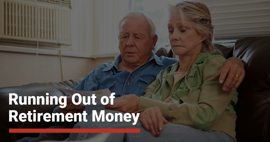 Is running out of retirement money a fate worse than death?